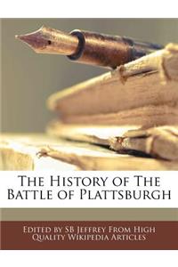 The History of the Battle of Plattsburgh