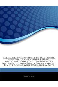 Articles on Ambassadors to Kuwait, Including
