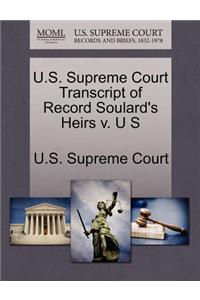 U.S. Supreme Court Transcript of Record Soulard's Heirs V. U S