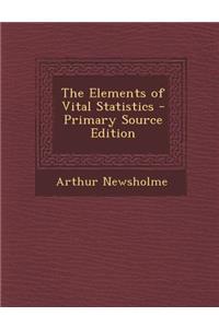 Elements of Vital Statistics