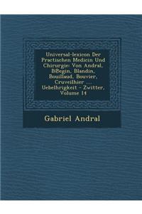 Universal-lexicon Der Practischen Medicin Und Chirurgie