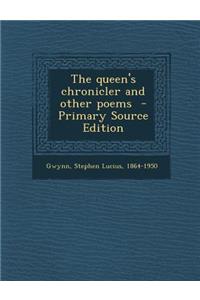 Queen's Chronicler and Other Poems