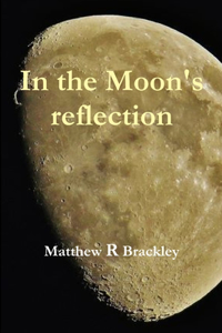 In the Moons' reflection