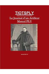 Tiotsply - Le Journal D'un Artilleur