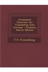 Graduated Exercises for Translation Into German