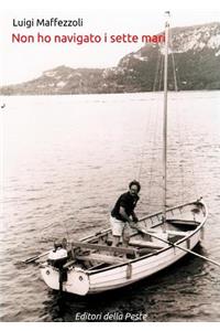 Non Ho Navigato I Sette Mari
