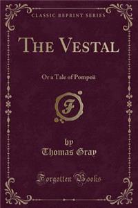 The Vestal