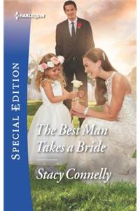 The Best Man Takes a Bride