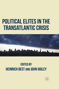 Political Elites in the Transatlantic Crisis