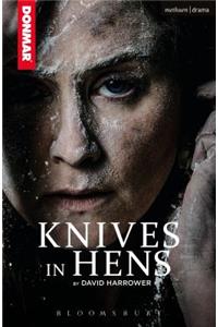 Knives in Hens