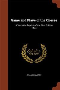 Game and Playe of the Chesse