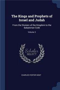 The Kings and Prophets of Israel and Judah