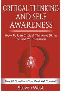 Critical Thinking and Self-Awareness
