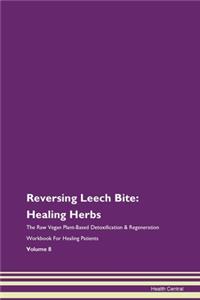 Reversing Leech Bite