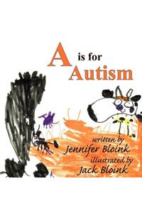 A is for Autism