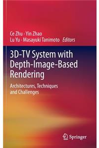 3d-TV System with Depth-Image-Based Rendering