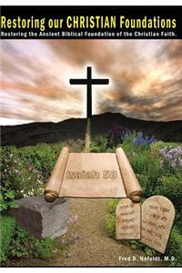 Restoring Our Christian Foundations