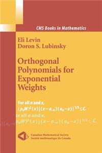 Orthogonal Polynomials for Exponential Weights
