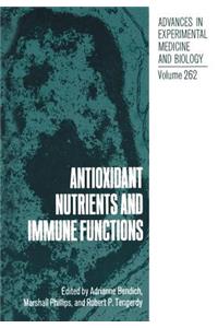 Antioxidant Nutrients and Immune Functions
