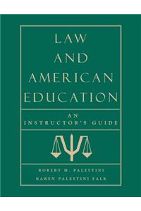 Law and American Education
