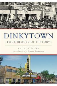 Dinkytown: Four Blocks of History