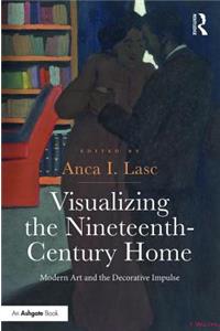 Visualizing the Nineteenth-Century Home