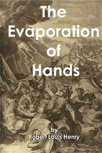Evaporation of Hands