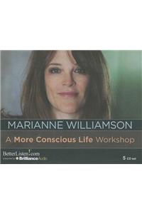 More Conscious Life Workshop