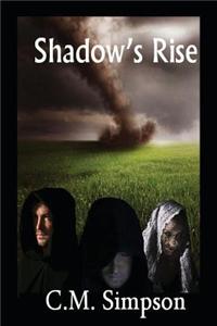 Shadow's Rise
