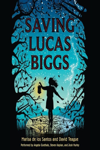 Saving Lucas Biggs Lib/E