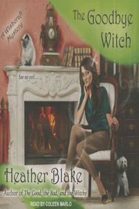 The Goodbye Witch
