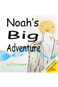 Noah's Big Adventure