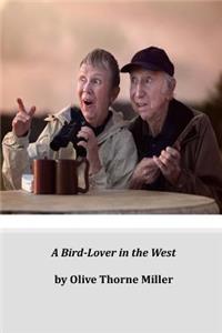 A Bird-Lover in the West