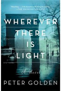 Wherever There Is Light