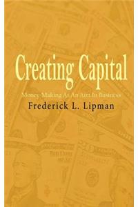 Creating Capital