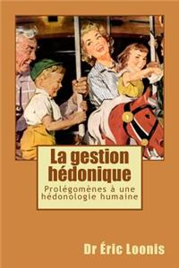 La gestion hédonique