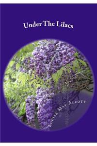 Under The Lilacs