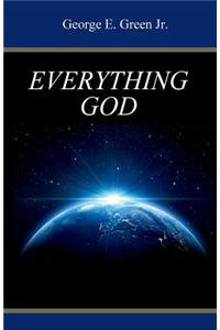 Everything God