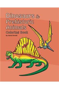 Dinosaurs & Prehistoric Animals Coloring Book