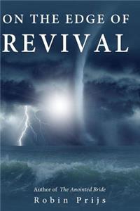 On the Edge of Revival