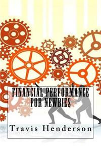 Financial Performance For Newbies