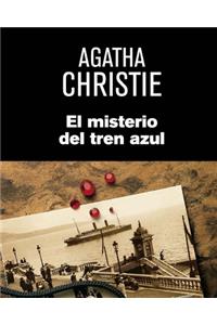 EL Misterio Del Tren azul (Spanish Edition)
