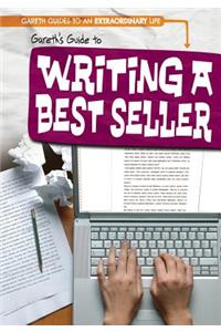Gareth's Guide to Writing a Best Seller