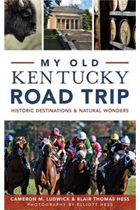 My Old Kentucky Road Trip