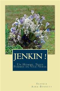 JeNKIN !