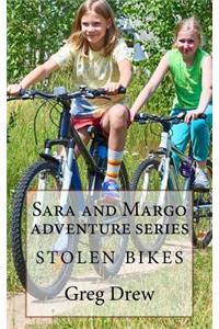 Stolen Bikes: Sara and Margo Adventure Series
