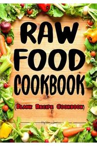 Raw Food Cookbook