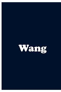 Wang - Dark Blue Notebook / Journal / Extended Lined Pages / Soft Matte Cover: An Ethi Pike Collectible: Custom Names