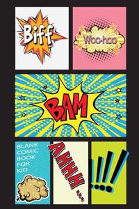 Blank Comic Book for Kids: Large Print 8.5