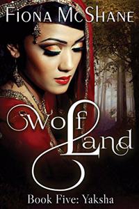 Wolf Land Book Five